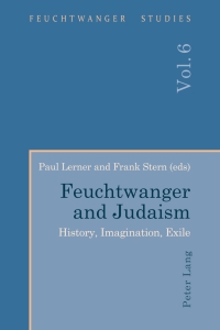 Cover image: Feuchtwanger and Judaism 1st edition 9781788745567