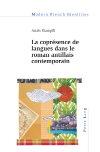 Titelbild: La coprésence de langues dans le roman antillais contemporain 1st edition 9781788745789