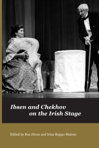 Titelbild: Ibsen and Chekov on the Irish Stage 1st edition 9781788747561