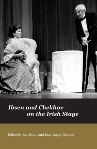 Imagen de portada: Ibsen and Chekov on the Irish Stage 1st edition 9781788747561