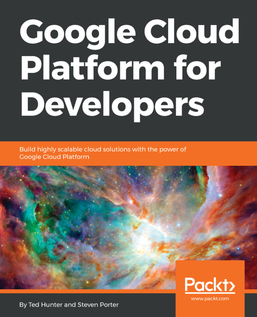 Google Cloud Platform for Developers Build highly scalable cloud solutions with the power of Google Cloud Platform 1st Edition