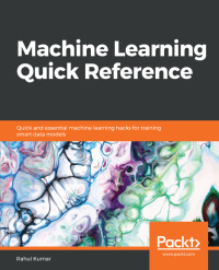 Imagen de portada: Machine Learning Quick Reference 1st edition 9781788830577