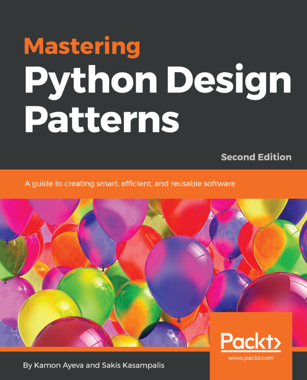 Mastering Python Design Patterns - 2nd Edition (eBook)