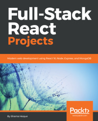 Titelbild: Full-Stack React Projects 1st edition 9781788835534