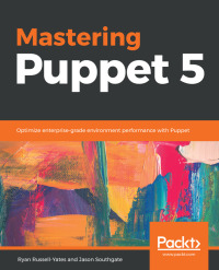 Omslagafbeelding: Mastering Puppet 5 1st edition 9781788831864