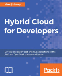 Cover image: Hybrid Cloud for Developers 1st edition 9781788830874