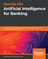 Omslagafbeelding: Hands-On Artificial Intelligence for Banking 1st edition 9781788830782