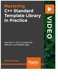 Omslagafbeelding: C++ Standard Template Library in Practice 1st edition 9781788834995