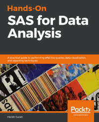 Cover image: Hands-On SAS for Data Analysis 1st edition 9781788839822