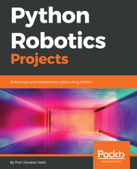 Immagine di copertina: Python Robotics Projects 1st edition 9781788832922