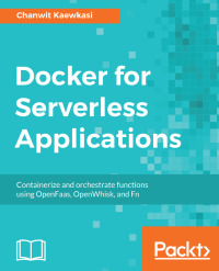 Omslagafbeelding: Docker for Serverless Applications 1st edition 9781788835268