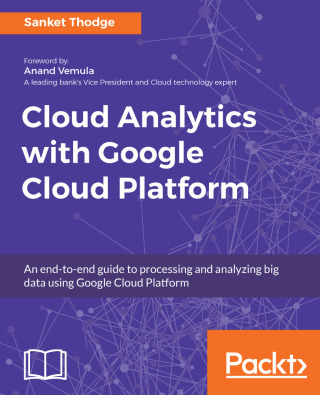 Immagine di copertina: Cloud Analytics with Google Cloud Platform 1st edition 9781788839686