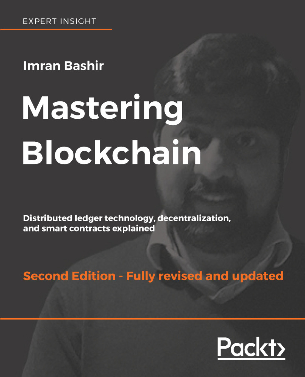 Mastering Blockchain – Second Edition Distributed ledger technology, decentralization, and smart contracts explained, 2nd Edition 2nd Edition
    Newer Edition Available