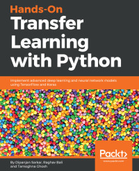 Cover image: Hands-On Transfer Learning with Python 1st edition 9781788831307