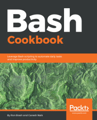 Titelbild: Bash Cookbook 1st edition 9781788629362