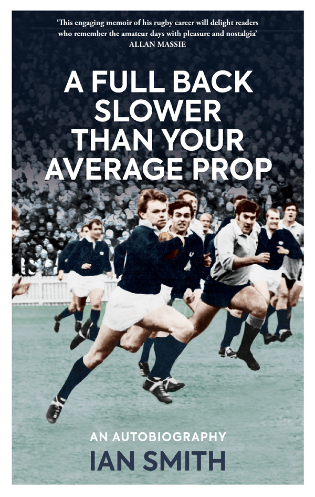 A Full Back Slower Than Your Average Prop