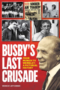 Imagen de portada: Busby's Last Crusade 9781909715899