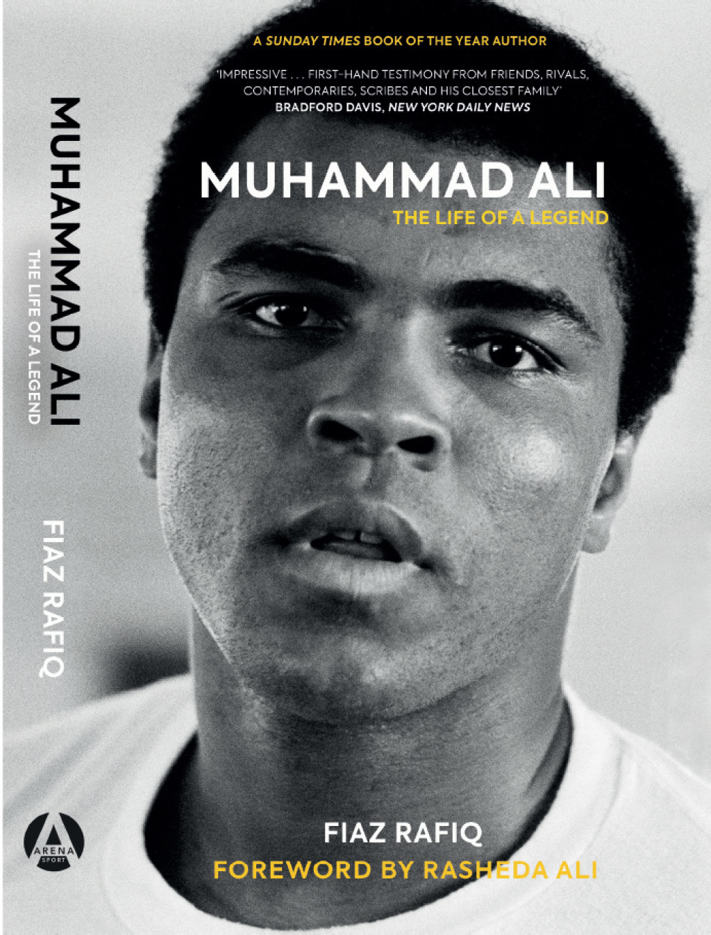Muhammad Ali The Life of a Legend