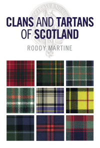 Cover image: Clans and Tartans of Scotland 9781780277745