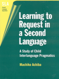 Cover image: Learning to Request in a Second Language 1st edition 9781853596124