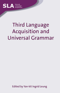 Titelbild: Third Language Acquisition and Universal Grammar 1st edition 9781847691316