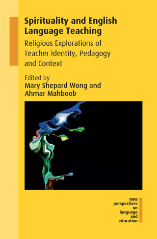 Cover image: Spirituality and English Language Teaching 1st edition 9781788921527