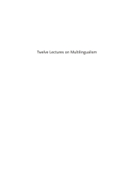 Imagen de portada: Twelve Lectures on Multilingualism 1st edition 9781788922050