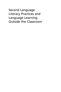 صورة الغلاف: Second Language Literacy Practices and Language Learning Outside the Classroom 1st edition 9781788922104