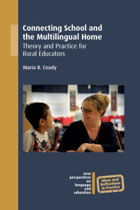 Immagine di copertina: Connecting School and the Multilingual Home 1st edition 9781788923255