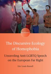 Titelbild: The Discursive Ecology of Homophobia 1st edition 9781788923446