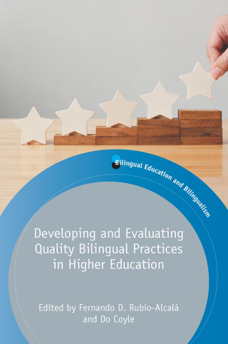 صورة الغلاف: Developing and Evaluating Quality Bilingual Practices in Higher Education 1st edition 9781788923682