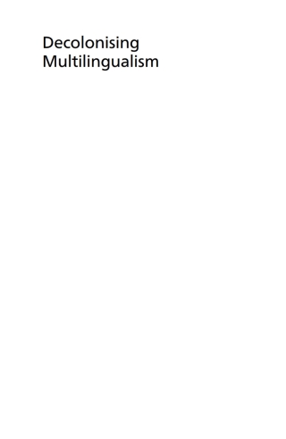 Imagen de portada: Decolonising Multilingualism 1st edition 9781788924047