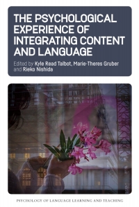 Immagine di copertina: The Psychological Experience of Integrating Content and Language 1st edition 9781788924283