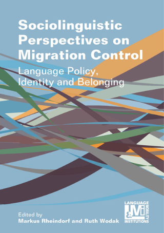 Immagine di copertina: Sociolinguistic Perspectives on Migration Control 1st edition 9781788924665