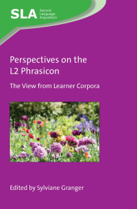 Cover image: Perspectives on the L2 Phrasicon 1st edition 9781788924856