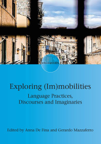 Cover image: Exploring (Im)mobilities 1st edition 9781788925280