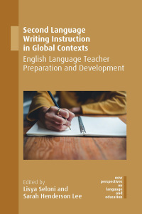 Immagine di copertina: Second Language Writing Instruction in Global Contexts 1st edition 9781788925853
