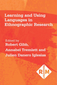 Cover image: Learning and Using Languages in Ethnographic Research 1st edition 9781788925907