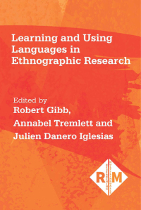 表紙画像: Learning and Using Languages in Ethnographic Research 1st edition 9781788925907