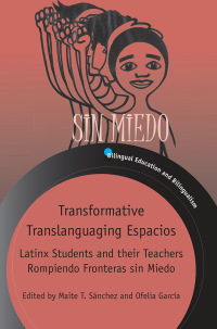 Cover image: Transformative Translanguaging Espacios 1st edition 9781788926041