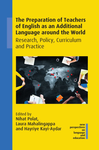Cover image: The Preparation of Teachers of English as an Additional Language around the World 1st edition 9781788926140