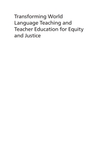 Cover image: Transforming World Language Teaching and Teacher Education for Equity and Justice 9781788926508