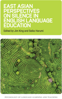 Cover image: East Asian Perspectives on Silence in English Language Education 1st edition 9781788926751