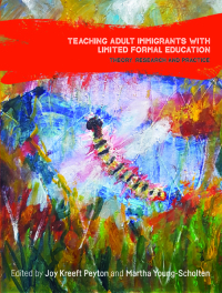 Cover image: Teaching Adult Immigrants with Limited Formal Education 1st edition 9781788926980