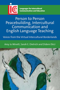 Omslagafbeelding: Person to Person Peacebuilding, Intercultural Communication and English Language Teaching 9781788927079