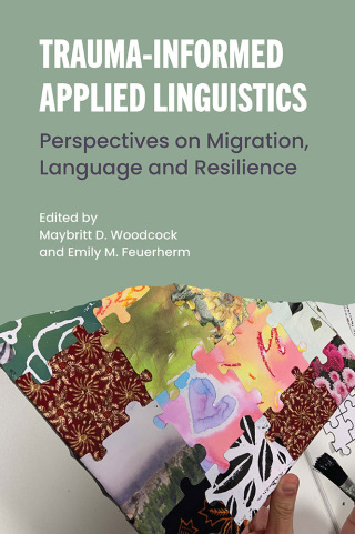 Imagen de portada: Trauma-Informed Applied Linguistics 9781788926928