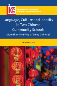 Imagen de portada: Language, Culture and Identity in Two Chinese Community Schools 1st edition 9781788927222
