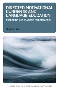 Titelbild: Directed Motivational Currents and Language Education 1st edition 9781788928847