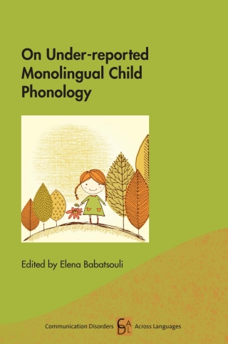Imagen de portada: On Under-reported Monolingual Child Phonology 1st edition 9781788928946