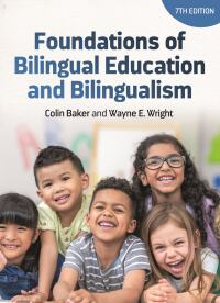 Imagen de portada: Foundations of Bilingual Education and Bilingualism 7th edition 9781788929882